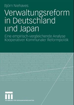 Verwaltungsreform in Deutschland und Japan