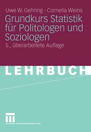 Grundkurs Statistik für Politologen und Soziologen