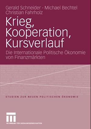 Krieg, Kooperation, Kursverlauf