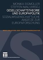 Gesellschaftstheorie und Europapolitik
