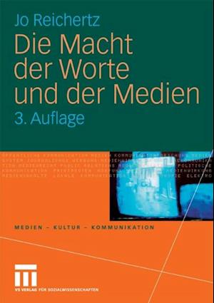 Die Macht der Worte und der Medien