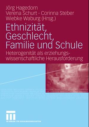 Ethnizität, Geschlecht, Familie und Schule