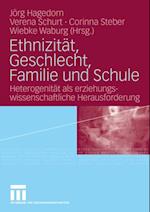 Ethnizität, Geschlecht, Familie und Schule