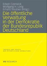 Die öffentliche Verwaltung in der Demokratie der Bundesrepublik Deutschland