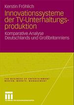 Innovationssysteme der TV-Unterhaltungsproduktion