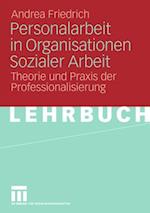Personalarbeit in Organisationen Sozialer Arbeit