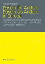 Dasein für Andere - Dasein als Andere in Europa