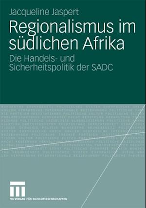 Regionalismus im südlichen Afrika