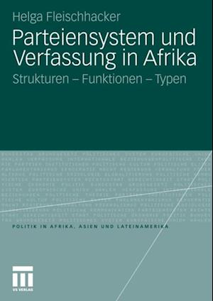 Parteiensystem und Verfassung in Afrika