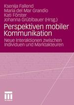 Perspektiven mobiler Kommunikation