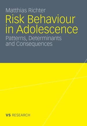 Risk Behaviour in Adolescence