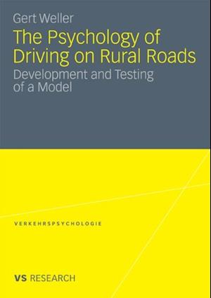 Psychology of Driving on Rural Roads