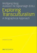 Exploring Transculturalism