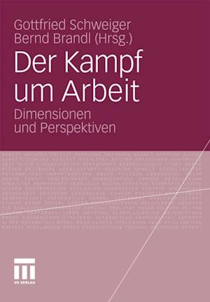 Der Kampf um Arbeit