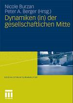 Dynamiken (in) der gesellschaftlichen Mitte