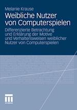 Weibliche Nutzer von Computerspielen