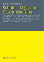 Schule - Migration - Diskriminierung