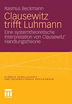 Clausewitz trifft Luhmann