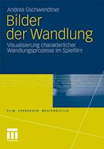 Bilder der Wandlung