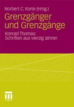 Grenzgänger und Grenzgänge