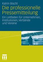 Die professionelle Pressemitteilung