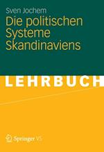 Die politischen Systeme Skandinaviens