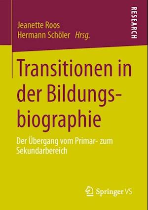 Transitionen in der Bildungsbiographie