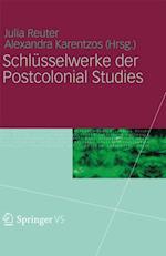 Schlüsselwerke der Postcolonial Studies