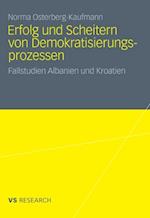 Erfolg und Scheitern von Demokratisierungsprozessen