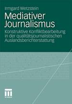 Mediativer Journalismus