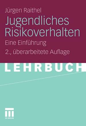 Jugendliches Risikoverhalten