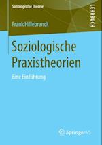 Soziologische Praxistheorien