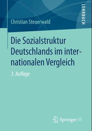 Die Sozialstruktur Deutschlands im internationalen Vergleich