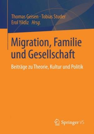 Migration, Familie und Gesellschaft