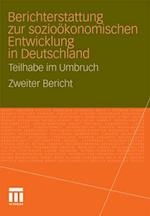 Berichterstattung zur sozio-ökonomischen Entwicklung in Deutschland - Teilhabe im Umbruch