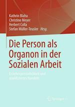 Die Person als Organon in der Sozialen Arbeit