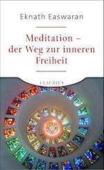 Meditation - der Weg zur inneren Freiheit