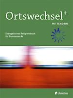 Ortswechsel PLUS 6 - Mittendrin