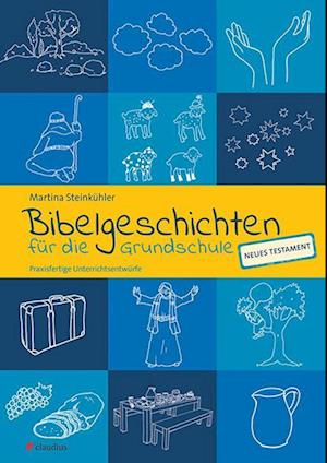 Bibelgeschichten für die Grundschule