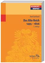 Das Alte Reich 1495 - 1806