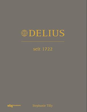 Delius. Seit 1722
