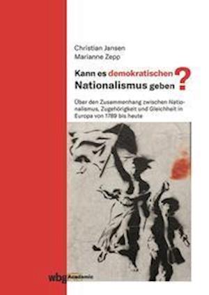 Kann es demokratischen Nationalismus geben?