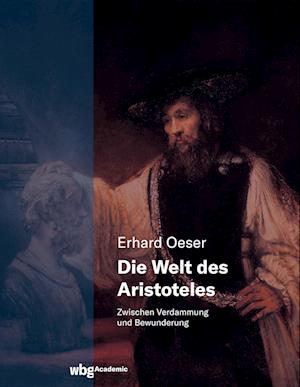 Die Welt des Aristoteles