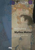 Mythos Mutter