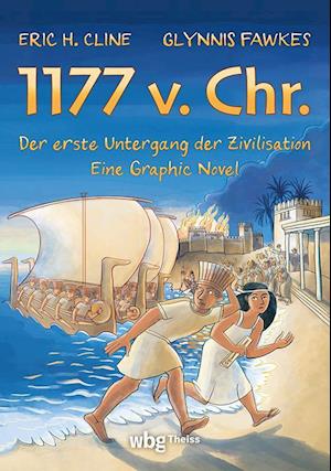 1177 v. Chr. - Eine Graphic Novel