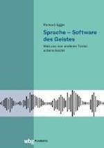 Sprache - Software des Geistes