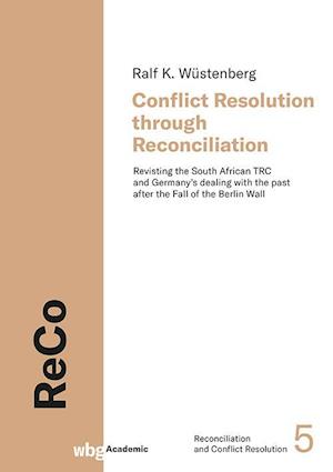 Conflict Resolution through Reconciliation