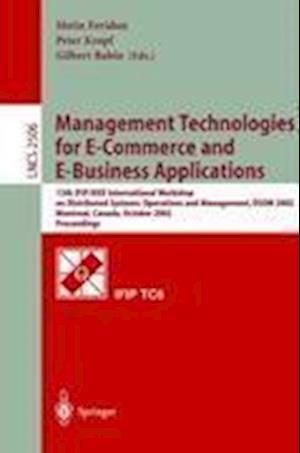 Management Technologies for E-Commerce and E-Business Applications
