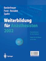 Weiterbildung für Anästhesisten 2002