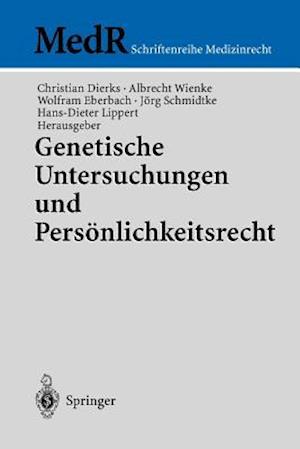 Genetische Untersuchungen und Persönlichkeitsrecht